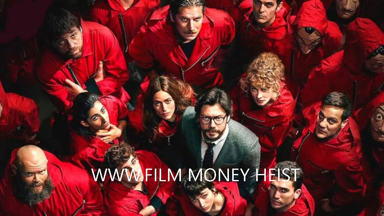 Film Money Heist