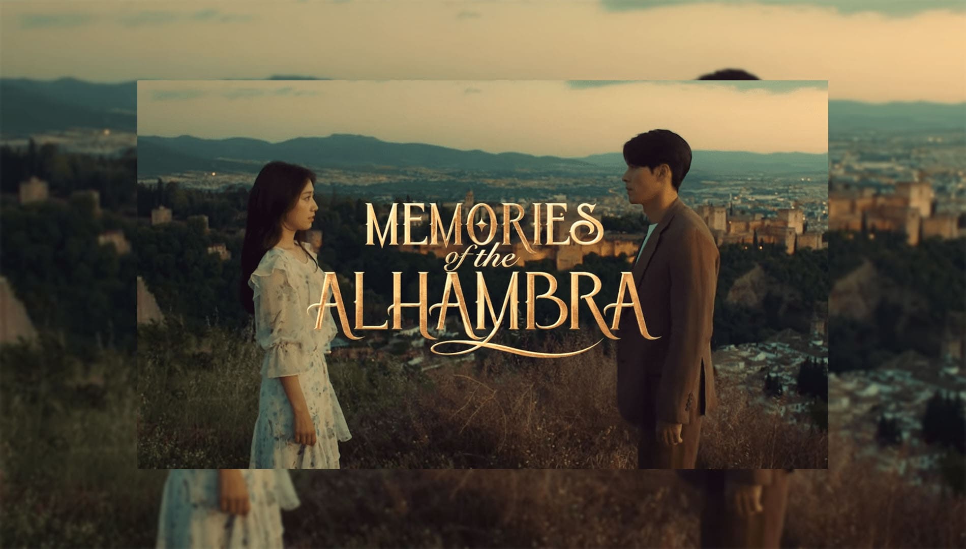 Memories of the Alhambra